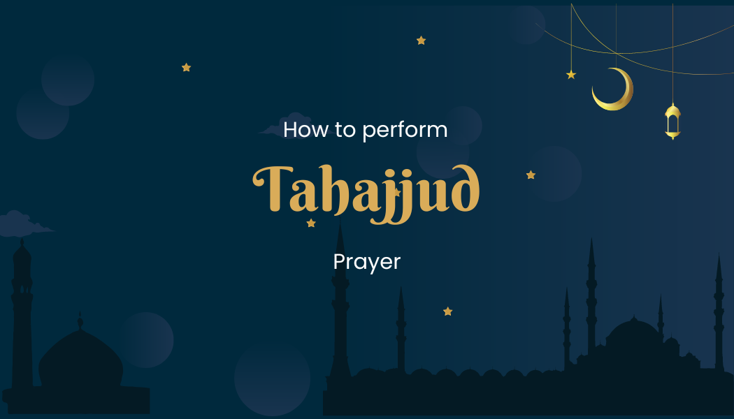 How to perform tahajjud prayer