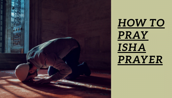 How-to-pray-isha-prayer